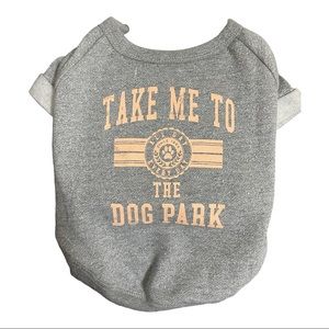 NWT - “Take Me To The Dog Park” Dog Sweatshirt